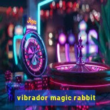 vibrador magic rabbit